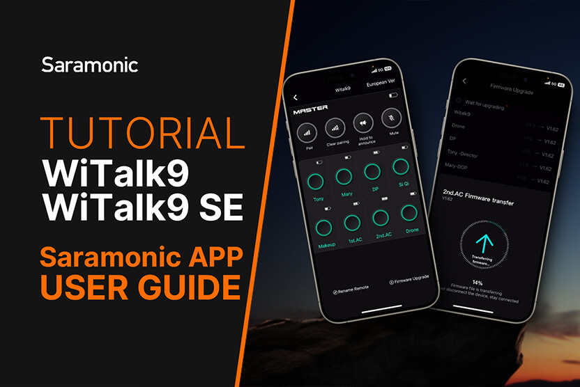 WiTalk9 | Saramonic APP User Guide