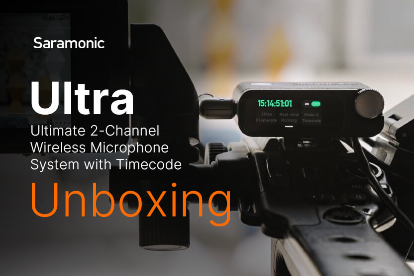 Saramonic Ultra | Unboxing